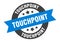 touchpoint sign. touchpoint round ribbon sticker. touchpoint