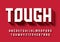 The Tough bold display font design, alphabet, typeface, letters