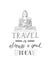 Tourism banner with hand lettering quote. Hand Drawn Sketch of buddha.