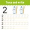 Trace and write. Handwriting practice. Learning numbers for kids. Education developing worksheet. Activity page. Game for toddlers