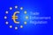 Trade enforcement regulation. Euro icon on European Union - EU flag background. Vector illustration background