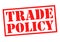 TRADE POLICY