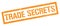 TRADE SECRETS orange grungy rectangle stamp