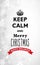 Traditional Keep Calm and Merry Christmas quotation