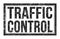 TRAFFIC CONTROL, words on black rectangle stamp sign