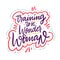 Training to be wonder woman. Hand drawn vector lettering phrase. Cartoon style.