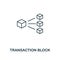 Transaction Block outline icon. Thin line style design from blockchain icons collection. Creative transaction block icon
