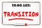 Transition To Do List New Change Direction