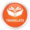 Translate premium orange round button