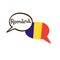 Translation: Romanian. Vector illustration of hand drawn doodle speech bubbles with a national flag of Romania and hand written na