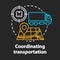 Transportation coordination chalk concept icon. Logistics and distribution idea. Cargo, freight shipment. Parcel