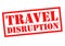 TRAVEL DISRUPTION