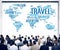 Travel Explore Global Destination Trip Adventure Concept