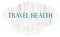 Travel Health word cloud