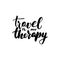 Travel is my therapy lettering