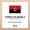 Travel to Angola. Discover and explore new countries. Adventure trip.