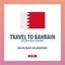 Travel to Bahrain. Discover and explore new countries. Adventure trip.