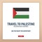 Travel to Palestine. Discover and explore new countries. Adventure trip.