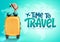 Travel vector background design. Let`s go travel text with passport, ticket and map elements for tourist travelling adventure.