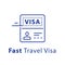 Travel visa approval, passport and stamp, fast service