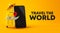 Travel The World Campaign Poster Banner Design Yellow Luggage, Phone and Hat 3D Rendering