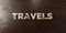 Travels - grungy wooden headline on Maple - 3D rendered royalty free stock image