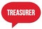 TREASURER text written in a red speech bubble