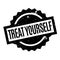 Treat Yourself rubber stamp