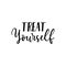 Treat yourself trendy typography print design