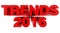 TRENDS 2016 word on white background 3d rendering