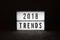 Trends 2018 - text on a luminous display