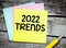 TRENDS 2022 words on a piece of paper