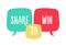 Trendy doodle speech bubbles with Share to Win text. Vector illustration