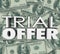 Trial Offer 3d Words Money Background Save Cash