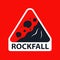 Triangular rockfall sign on a red background.