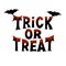 Trick or treat. Halloween traditional quote. Black lettering with blood streaks and two bats. Isolated on white. Vector