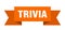 Trivia ribbon. trivia paper banner sign