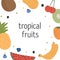 Tropical fruits square card design with place for text. Different summer sweet berries and organic products. Exotic