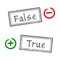 True and false grunge rubber stamp isolated on white background. Minus and Plus signs in the circle. Flat design