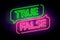 True and false neon sign with speech bubbles on a brick wall.