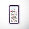 True love is worth the wait. Smartphone flat style as a template for social networks and stories