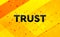 Trust abstract digital banner yellow background