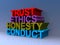 Trust, ethics, honesty, conduct