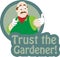 Trust the gardener