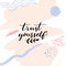 Trust yourself. Inspirational quote, modern calligraphy Motivational saying on abstract pastel texture