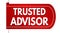 Trusted advisor label or sticker