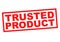 TRUSTED PRODUCT