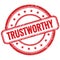 TRUSTWORTHY text on red grungy round rubber stamp