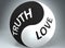 Truth and love in balance - pictured as words Truth, love and yin yang symbol, to show harmony between Truth and love, 3d