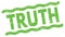 TRUTH text on green lines stamp sign